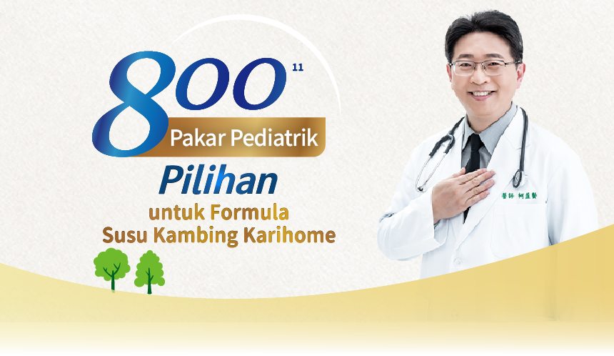 800 Pediatricians’ Recommendation on Karihome Goat Milk Formula
